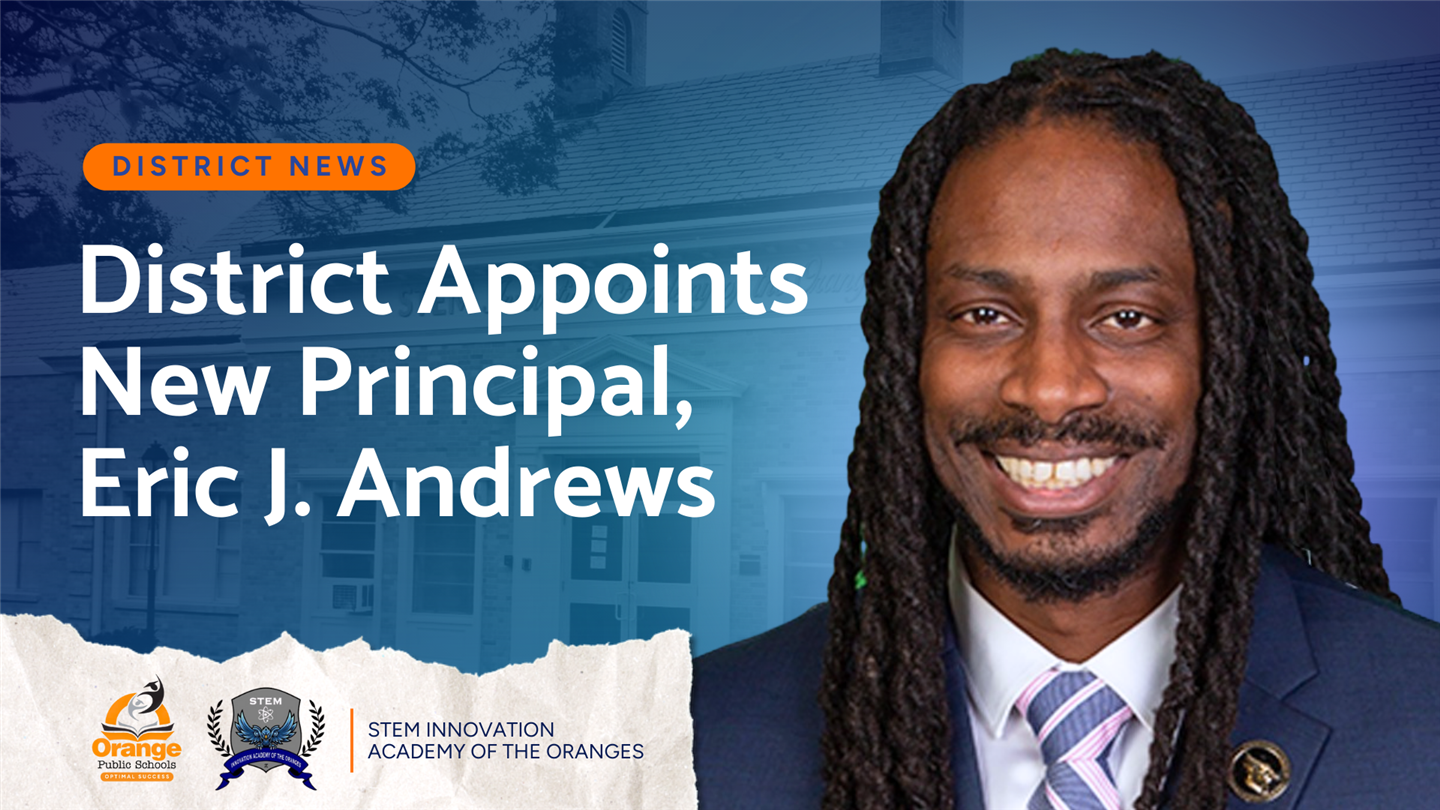 STEM Innovation Academy Welcomes Eric J. Andrews As Principal